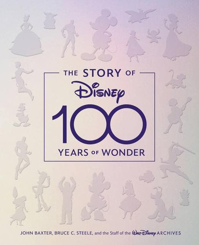 Story of Disney: 100 Years of Wonder