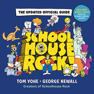 Schoolhouse Rock! The Updated Official Guide