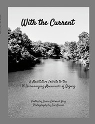 With the Current: A Meditative Tribute to 18 Harmonizing Movements