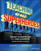Teaching Is for Superheroes! Insight and Inspiration for Your