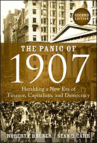 Panic of 1907: Heralding a New Era of Finance Capitalism