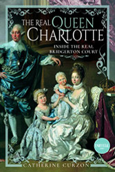Real Queen Charlotte: Inside the Real Bridgerton Court