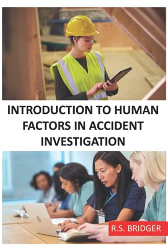 Introduction to Human Factors in Accident Investigation
