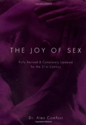 Joy of Sex: Fully Revised & Completely Updated for the 21st