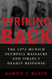 Striking Back: The 1972 Munich Olympics Massacre and Israel's Deadly