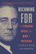 Becoming FDR: The Personal Crisis That Made a President