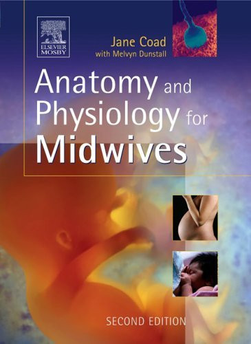 Anatomy And Physiology For Midwives