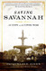 Saving Savannah: The City and the Civil War