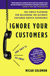 Ignore Your Customers