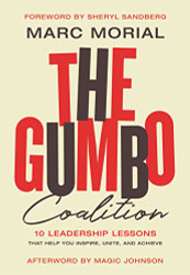Gumbo Coalition: 10 Leadership Lessons That Help You Inspire