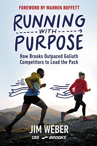 Running with Purpose: How Brooks Outpaced Goliath Competitors to Lead