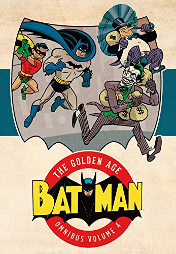 Batman: The Golden Age Omnibus volume 4
