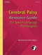 Cerebral Palsy Resource Guide for Speech-Language Pathologists