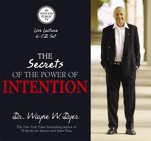 Secrets of the Power of Intention