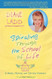 Spiraling Through The School Of Life