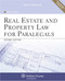 Real Estate And Property Law For Paralegals