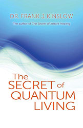 Secret of Quantum Living