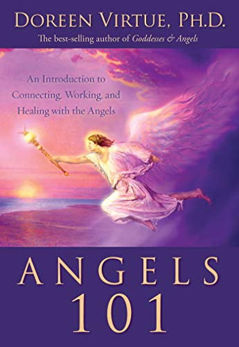 Angels 101: An Introduction to Connecting Working and Healing