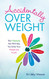 Accidentally Overweight
