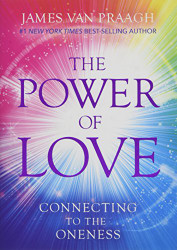 Power of Love: Connecting to the Oneness