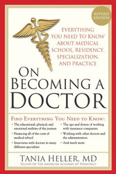 On Becoming a Doctor: The Truth about Medical School Residency