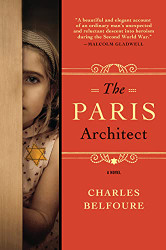 Paris Architect: A WWII Novel