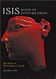 Isis: Queen of Egyptian Magic: Her Book of Divination & Spells