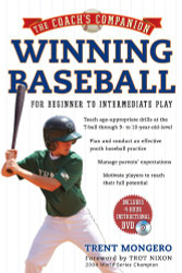Winning Baseball for Beginner to Intermediate Play - The Coach's