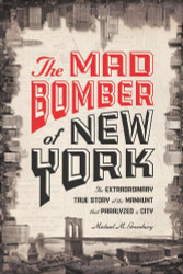 Mad Bomber of New York
