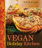 Vegan Holiday Kitchen