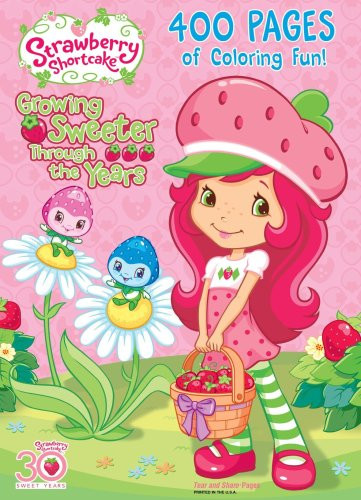 Strawberry Shortcake: 400 Pages of Coloring Fun! by Dalmatian Press