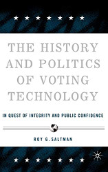 History and Politics of Voting Technology
