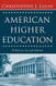 American Higher Education: A History