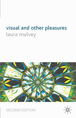 Visual and Other Pleasures (Language Discourse Society)