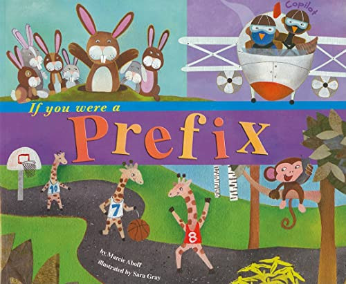 If You Were a Prefix (Word Fun)