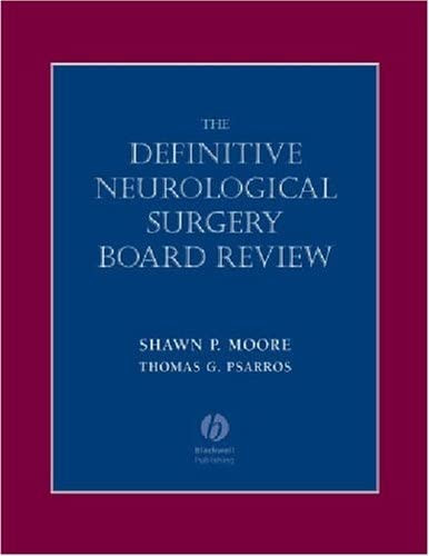 Definitive Neurological Surgery Board Review