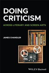 Doing Criticism: Across Literary and Screen Arts