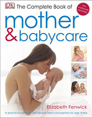 Complete Book of Mother and Babycare