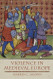 Violence in Medieval Europe (The Medieval World)