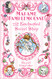 Madame Pamplemousse and the Enchanted Sweet Shop