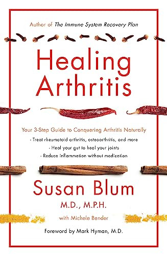 Healing Arthritis [Jan 01 2018] Susan Blum