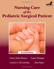 Nursing Care Of The Pediatric Surgical Patient