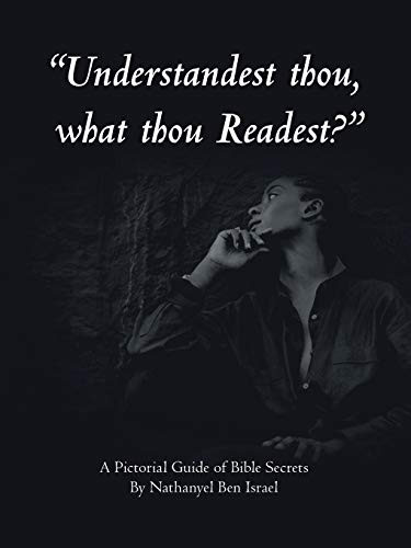 Understandest Thou What Thou Readest