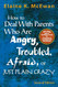 How to Deal With Parents Who Are Angry Troubled Afraid or Just