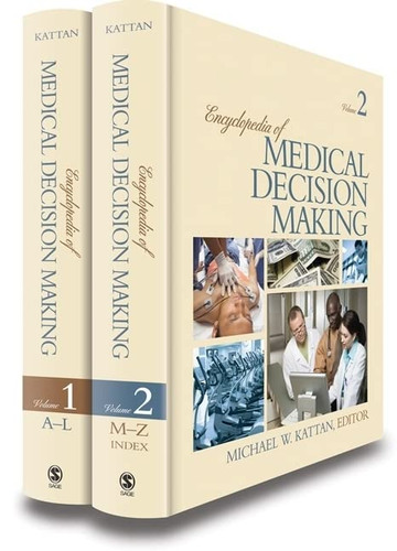 Encyclopedia of Medical Decision Making
