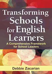 Transforming Schools for English Learners