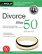 Divorce After 50: Your Guide to the Unique Legal and Financial