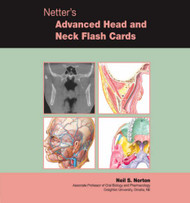 Netter's Advanced Head & Neck Flash Cards (Netter Basic Science)