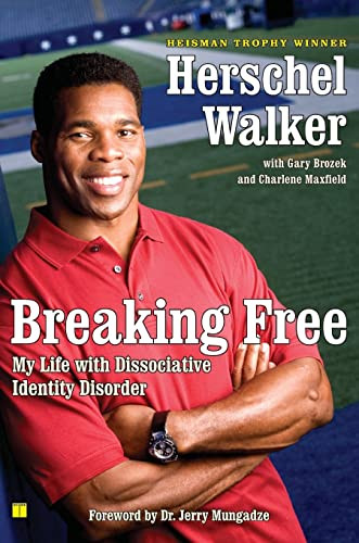 Breaking Free: My Life with Dissociative Identity Disorder