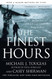 Finest Hours: The True Story of the U.S. Coast Guard's Most Daring